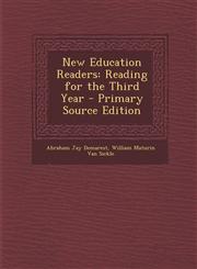 New Education Readers Reading for the Third Year - Primary Source Edition,1289393419,9781289393410