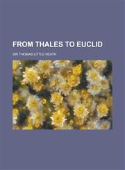 From Thales to Euclid,1234103729,9781234103729