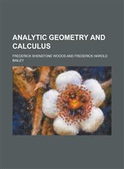 Analytic Geometry and Calculus,1151882917,9781151882912