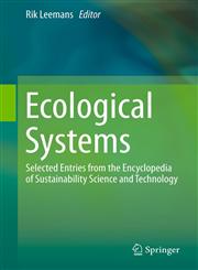 Ecological Systems Selected Entries from the Encyclopedia of Sustainability Science and Technology,1461457548,9781461457541