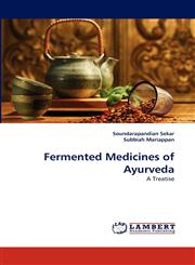 Fermented Medicines of Ayurveda,3838370945,9783838370941