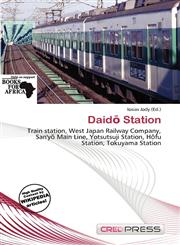 Daidō Station,6139524679,9786139524679