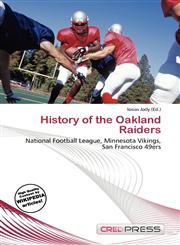 History of the Oakland Raiders,6136856042,9786136856049