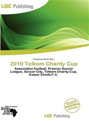 2010 Telkom Charity Cup,6139968828,9786139968824