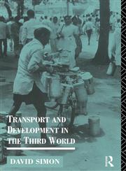 Transport and Development in the Third World,0415119057,9780415119054