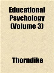 Educational Psychology (Volume 3),1152641905,9781152641907