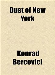 Dust of New York,1154687635,9781154687637