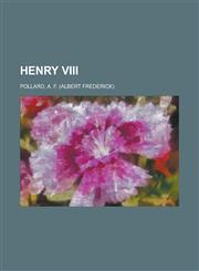 Henry VIII.,1153752891,9781153752893