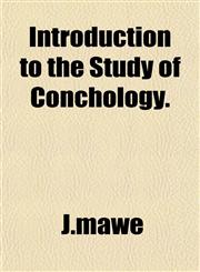 Introduction to the Study of Conchology.,1154748537,9781154748536