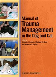 Manual of Trauma Management of the Dog and Cat,0470958316,9780470958315