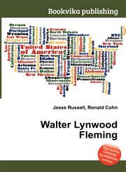 Walter Lynwood Fleming,5511600598,9785511600598