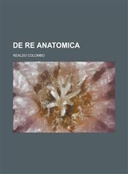 de Re Anatomica,1234438208,9781234438203