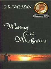Waiting for the Mahatma 1st Indian Edition, 25th Reprint,8185986061,9788185986067