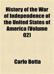 History of the War of Independence of the United States of America (Volume 02),1152319310,9781152319318