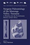 Neogene, Paleontology of the Manonga Valley, Tanzania A Window Into the Evolutionary History of East Africa,0306454718,9780306454714
