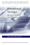 Emotional Vertigo Between Anxiety and Pleasure,0415148367,9780415148368