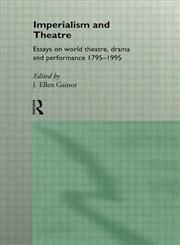 Imperialism and Theatre,0415106419,9780415106412