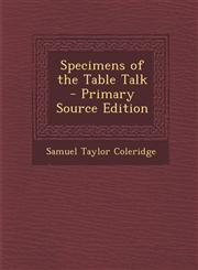 Specimens of the Table Talk,1289445338,9781289445331