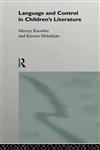 Language and Control in Children's Literature,0415086248,9780415086240
