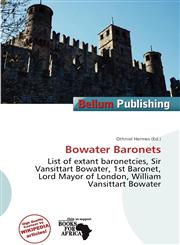 Bowater Baronets,6139585252,9786139585250
