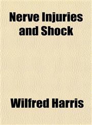 Nerve Injuries and Shock,1151752134,9781151752130