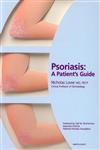 Psoriasis A Patient's Guide,1853175994,9781853175992