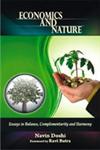 Economics and Nature Essays in Balance, Complementarity and Harmony 1st Edition,8124606226,9788124606223