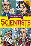 Janice Vancleave's Scientists Through the Ages,0471252220,9780471252221
