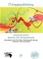Battle Of Kilmallock,6200014981,9786200014986