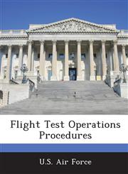 Flight Test Operations Procedures,124912669X,9781249126690