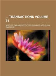 Transactions Volume 31,1130570568,9781130570564