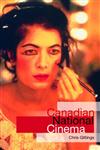 Canadian National Cinema (National Cinemas),0415142822,9780415142823
