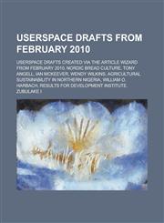Userspace Drafts from February 2010 Howard Mansfield,,1156052815,9781156052815