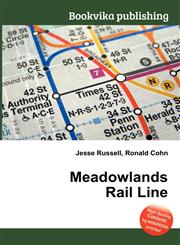 Meadowlands Rail Line,551266011X,9785512660119
