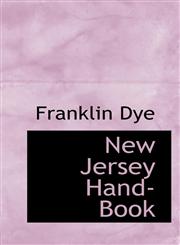 New Jersey Hand-Book,1117657647,9781117657646