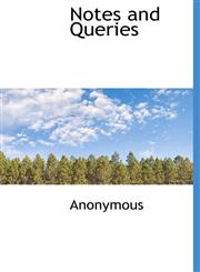 Notes and Queries,1115815482,9781115815482