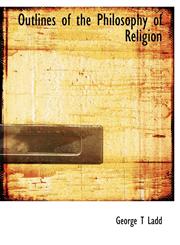 Outlines of the Philosophy of Religion,1117910083,9781117910086