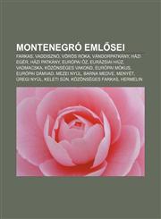 Montenegro Eml SEI Farkas, Vaddiszno, Voros Roka, Vandorpatkany, Hazi Eger, Hazi Patkany, Europai Z, Eurazsiai Hiuz, Vadmacska,1232911038,9781232911036