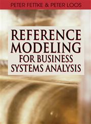 Reference Modeling for Business Systems Analysis,1599040549,9781599040547
