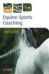 Equine Sports Coaching,1405179627,9781405179621