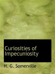 Curiosities of Impecuniosity,1115466658,9781115466653