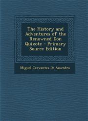 History and Adventures of the Renowned Don Quixote,1289515689,9781289515683