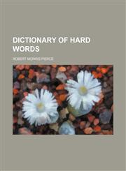 Dictionary of hard words,1130819612,9781130819618