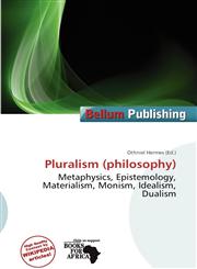 Pluralism (philosophy),6200423164,9786200423160