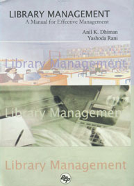 Library Management A Manual for Effective Management 1st Edition,8170003881,9788170003885