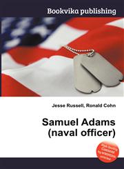 Samuel Adams (Naval Officer),5511149594,9785511149592