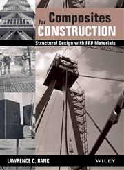 Composites for Construction Structural Design with FRP Materials,8126548312,9788126548316