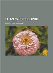 Lotze's Philosophie,1153460548,9781153460545