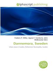 Dannemora, Sweden,613559608X,9786135596083