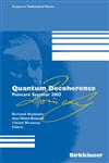 Quantum Decoherence Poincaré Seminar 2005 1st Edition,3764378077,9783764378073